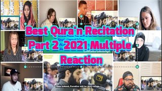 رعد محمد الكردي | Raad Mohammad al Kurdi  Best Qura'n Recitation Part 2 2021 Multiple Reaction