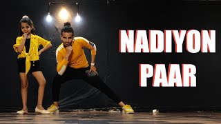 Nadiyon Paar | Let The Music Play | Roohi | Janhvi Kapoor | Cover Dance Shahbaz Choreography
