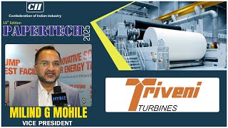 Triveni Turbines at PaperTech Expo 2025 | Driving Efficiency & Sustainability in Paper Industry