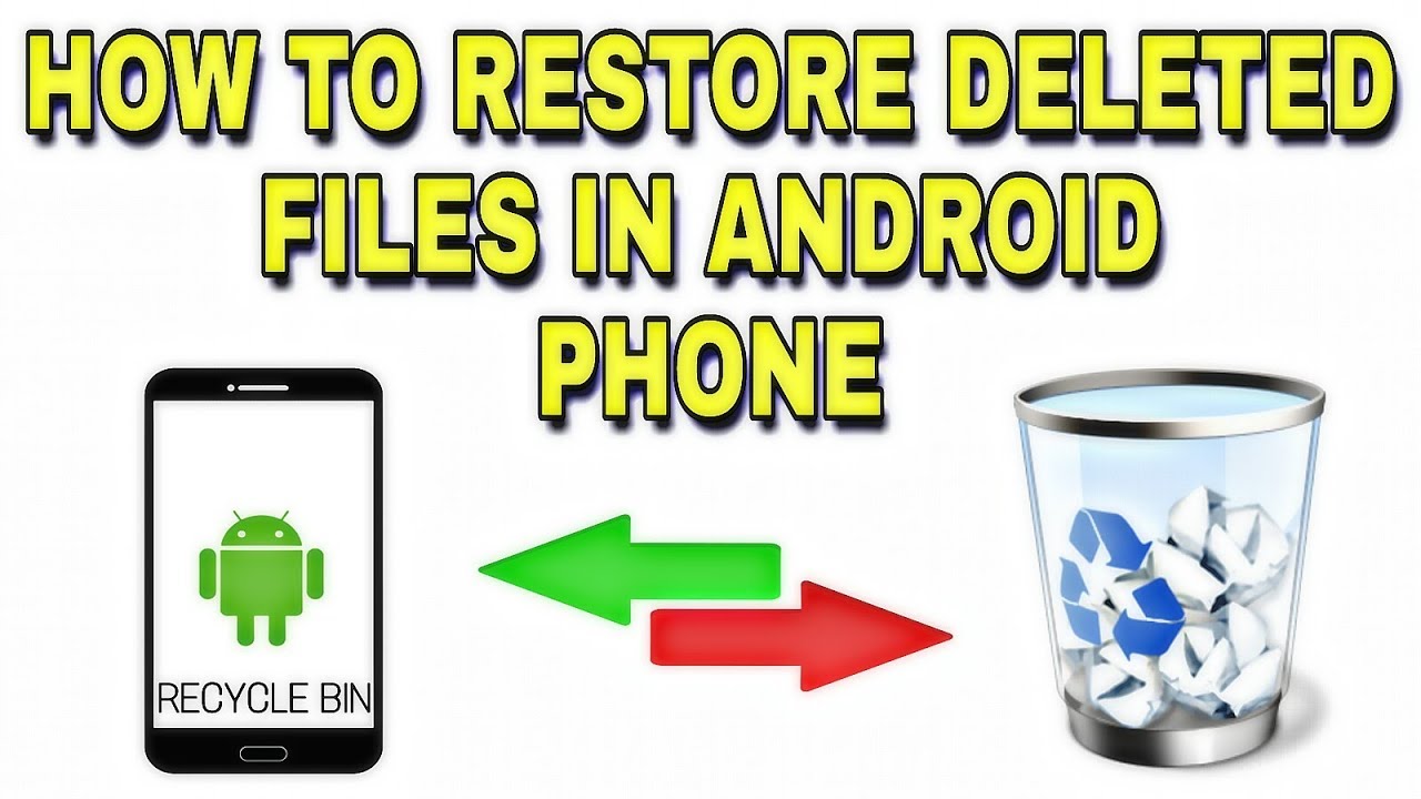 How To Restore Deleted Files In Android Phone For Free - YouTube