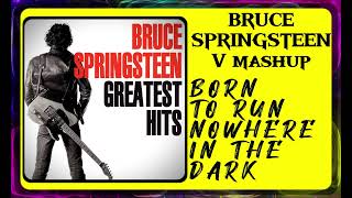 185 - Bruce Springsteen V Mashup - Born to run x Radio Nowhere x Dancing in the dark #rock #mashup