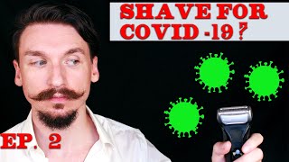 Should You Shave Your Beard or Mustache for COVID-19? The Secret Stache Ep. 2 - Handlebar Mustache