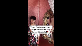 Your Instagram Story If You Were Dating Joel Pimentel (CNCO)