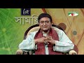 shamoyeki সাময়িকী raisul islam asad exclusive interview celebrity show channel i tv