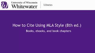 How to cite using MLA style 8th edition: Books (4:33)