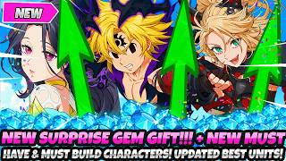 *NEW SURPRISE GEM GIFT!* + NEW MUST HAVE & BEST Characters To Build! PvE & PvP Top Tier Unit List!