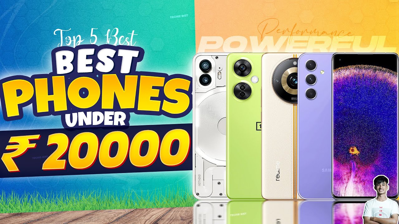 Top 5 Best Smartphone Under 20000 In August 2023 | Best Mid-Range Phone ...