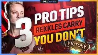 3 PRO TIPS REKKLES does to CARRY that YOU DON'T - League of Legends Guide