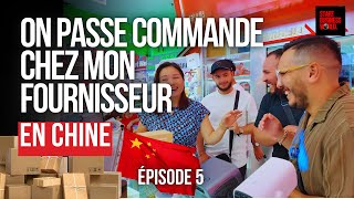 Foire de Canton 2024 : Episode #5 🇨🇳  On passe Commande Chez mon Fournisseur