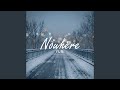 Nowhere