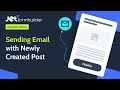 How to Send Email Notifications for Newly Created WordPress Posts | JetFormBuilder