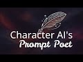 Prompt Poet - Character AI's Prompting Framework