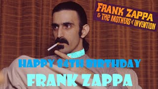 Happy 84th Birthday Frank Zappa