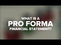 What is a Pro Forma?