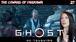 GHOST OF TSUSHIMA - THE COWARD OF YARIKAWA - PART 27 - Walkthrough - Sucker Punch