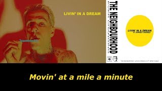 The Neighbourhood - Livin' In a Dream feat. Nipsey Hussle (Lyric Video)