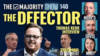 The Defector (Thomas Kerr Interview) - The Majority Show 140