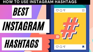How To Use Instagram Hashtags | How To Use Hashtags On Instagram 2021 | Instagram Hashtags Generator