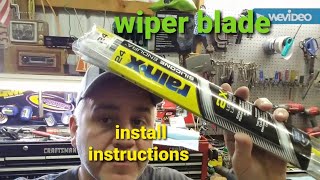 Wiper Blade Installation Instructions with Rain X Blades
