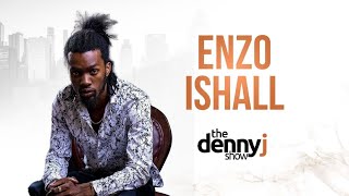 Ep 32 Enzo Ishall On Fantan And Levels Passion Java Holy 10 And More  The Denny J Show
