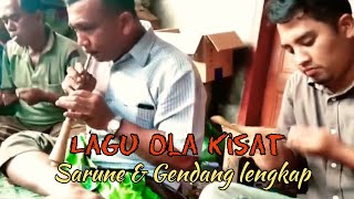 Lagu Ola Kisat || Sarune Lengkap musik Gendang Karo