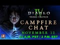 Diablo IV VoH - Mid Season Campfire Chat (Nov 12th 11 a.m. PST)