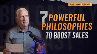 7 Simple But Powerful Sales Philosophies to Boost Your Success