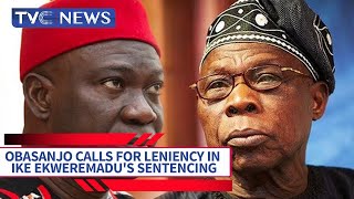 Obasanjo Calls For Leniency In Ike Ekweremadu's Sentencing