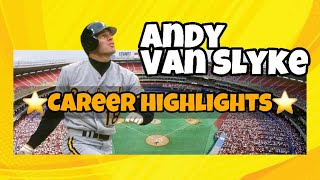 Andy Van Slyke ⭐️ Career Highlights