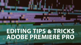 Editing Better Videos in Adobe Premiere Pro