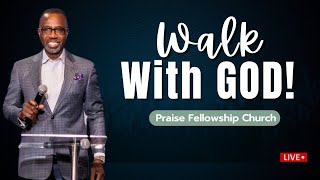 Walk With God In All | Pastor Dominic Dompreh