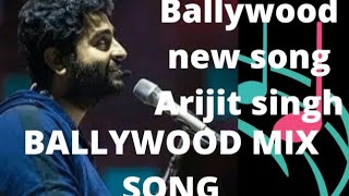 arjit singh super hit songs 2022 | new Mix ballywood song