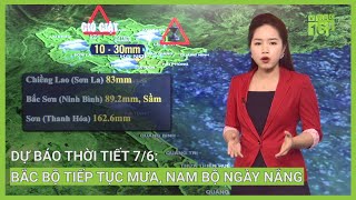 Thời tiết ngày mai 7/6: Bắc Bộ tiếp tục mưa, Nam Bộ ngày nắng | VTC16