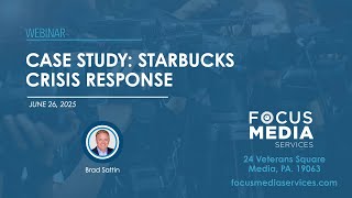 Webinar Starbucks Crisis Communications Case Study