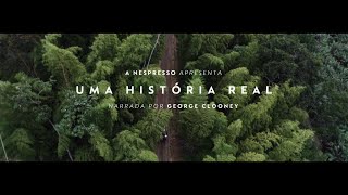 Nespresso - Uma História Real | BR