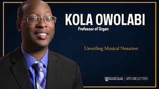 Kola Owolabi - Professor of Organ, University of Notre Dame