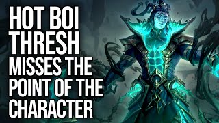 Unbound Thresh badly misses the point of the character || #shorts