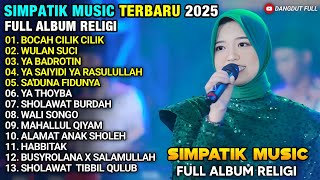 BOCAH CILIK CILIK - Ria Amelia - WULAN SUCI - FULL ALBUM RELIGI SIMPATIK MUSIC TERBARU 2025