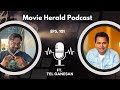 What is the role of a producer? Production 101 | Movie Herald Podcast ft. Tel Ganesan