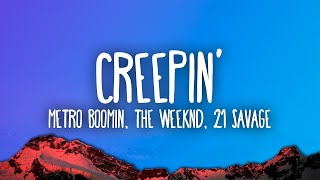 Metro Boomin, The Weekend ,  21 Savage - Creepin (Karaoke Version)