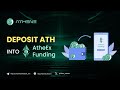 How to deposit ATH into AtheEX exchange to proceed with funding