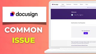 How to Troubleshoot Common DocuSign Issues and Errors Full 2025 Guide