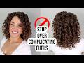 How to Simplify your Curly Hair Routine + Minimize Products