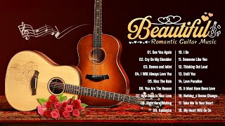 200 Most Beautiful Romantic Guitar Music - The Most Romantic Guitar Melodies to Melt Your Heart