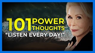 101 Affirmations | LISTEN EVERY DAY! - Louise Hay (Power Thoughts for Life)