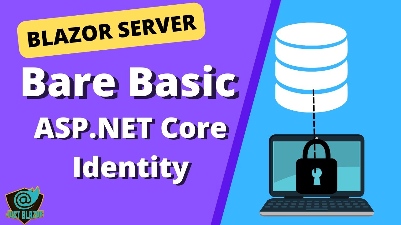 Bare Basic ASP.Net Core Identity Info Needed For Auth In Blazor (No ...