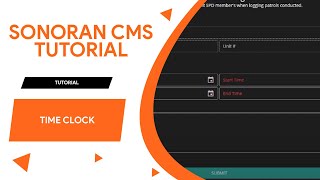 Sonoran CMS Tutorial 06: Time Clock