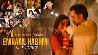 Emraan Hashmi Mashup 💞 🥰 💞 | Soulful Love Mashup | KK Mashup | Jannat Mashup | Tujhe Sochta Hoon