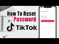 How to Reset TikTok Password | Recover Tiktok Account Forgot Password