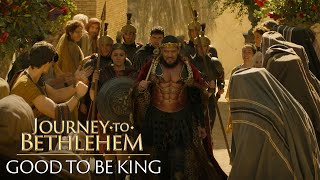JOURNEY TO BETHLEHEM - GOOD TO BE KING - BUY OR RENT NOW AND IN THEATERS